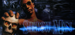 Shadow Man game