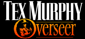 Tex Murphy Overseer game