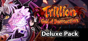 Trillion: God of Destruction – Deluxe Pack