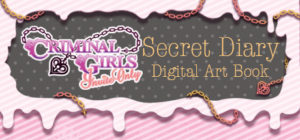 Criminal Girls: Invite Only – Digital Art Book