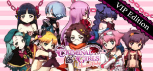 Criminal Girls: Invite Only – Digital VIP Edition