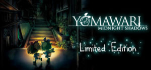 Yomawari: Midnight Shadows Digital Limited Edition