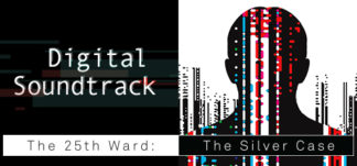 The 25th Ward: The Silver Case – Digital Soundtrack