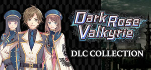 Dark Rose Valkyrie – Deluxe Pack