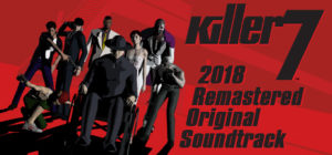 killer7: 2018 Remastered Original Soundtrack