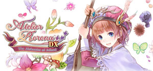 Atelier Rorona ~The Alchemist of Arland~ DX