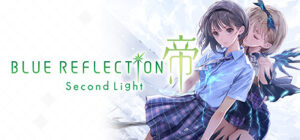 BLUE REFLECTION: Second Light