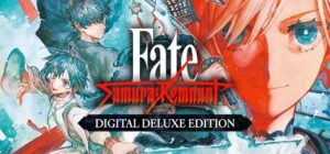 Fate/Samurai Remnant Digital Deluxe Edition